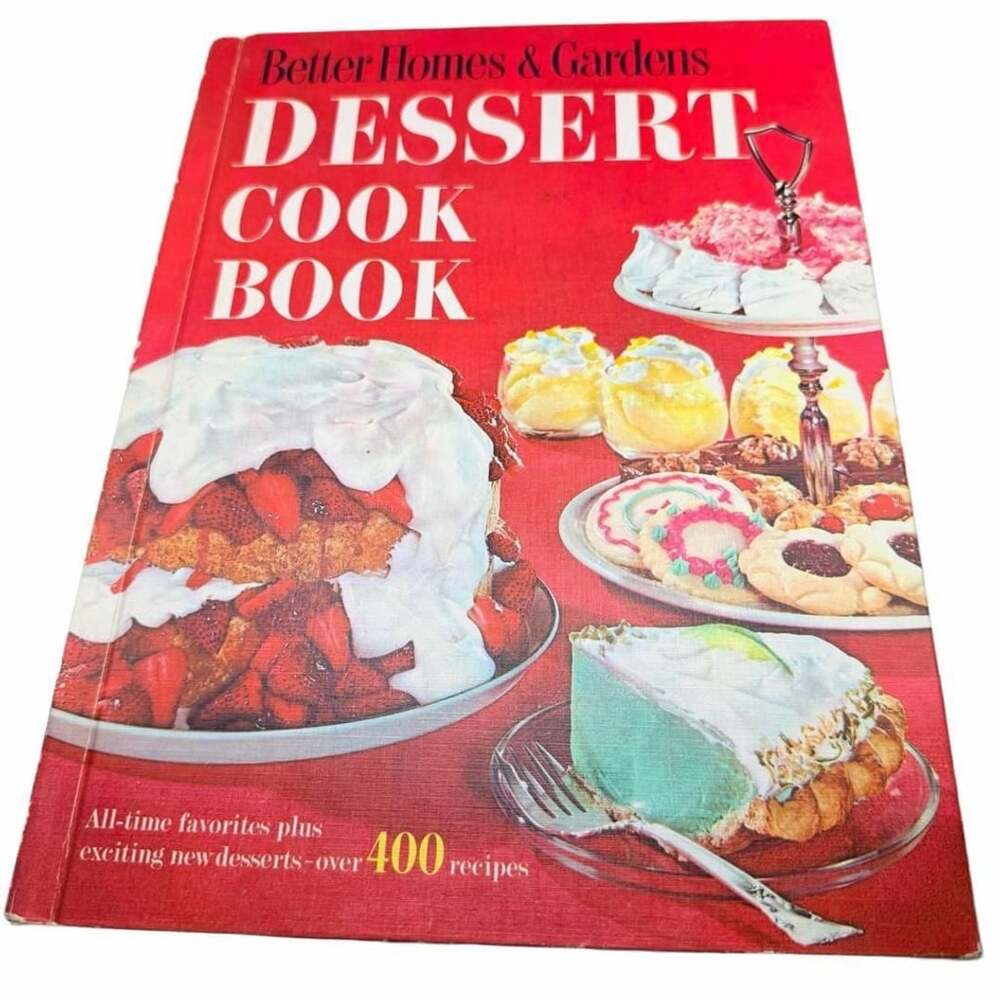 Better Homes & Gardens Dessert Cook Book 1965